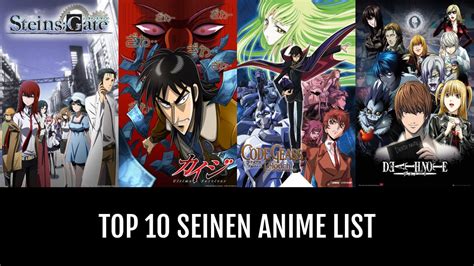 top 10 seinen.